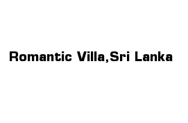 Romantic Villa,Sri Lanka